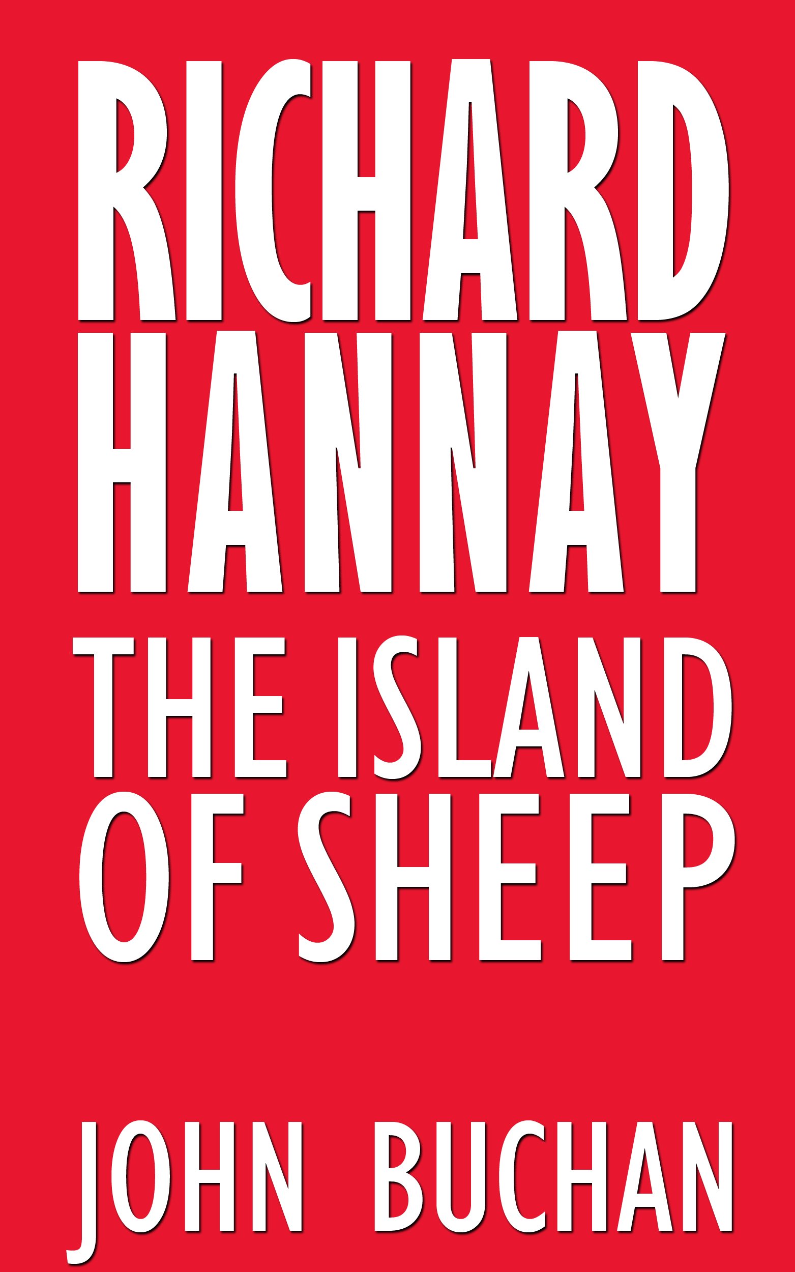 Richard Hannay: The Island of Sheep