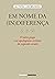 Em Nome da (in)diferenca by Jacyntho Lins Brandão