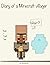 Diary of a Minecraft Villager 1  by Diamond Write