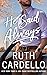 He Said Always (The Lost Co...