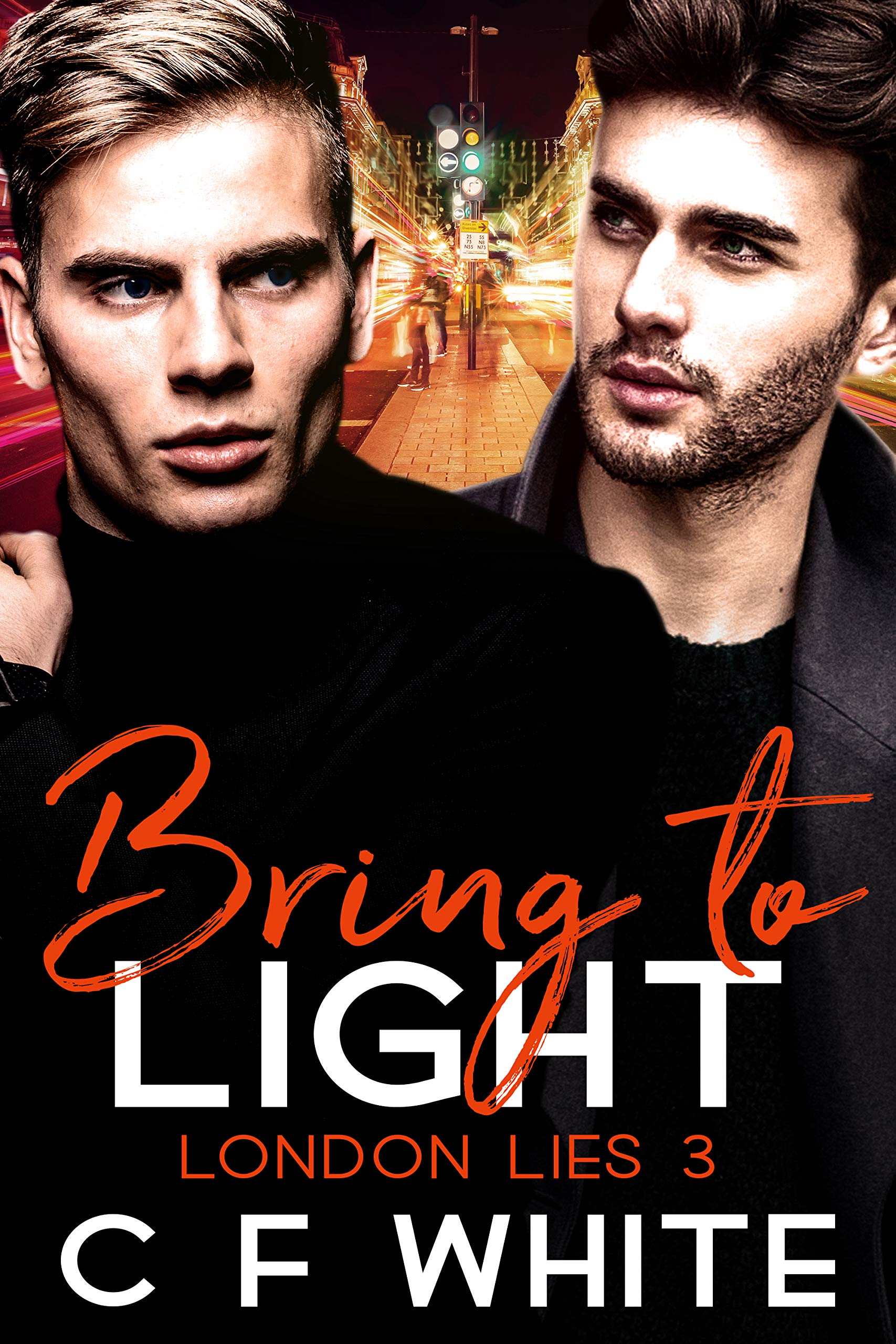 Bring to Light (London Lies #3)