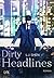 Dirty Headlines