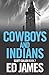 Cowboys and Indians (Police Scotland Edinburgh Crime Thrillers)