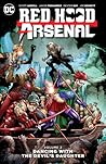 Red Hood/Arsenal, Volume 2 by Scott Lobdell