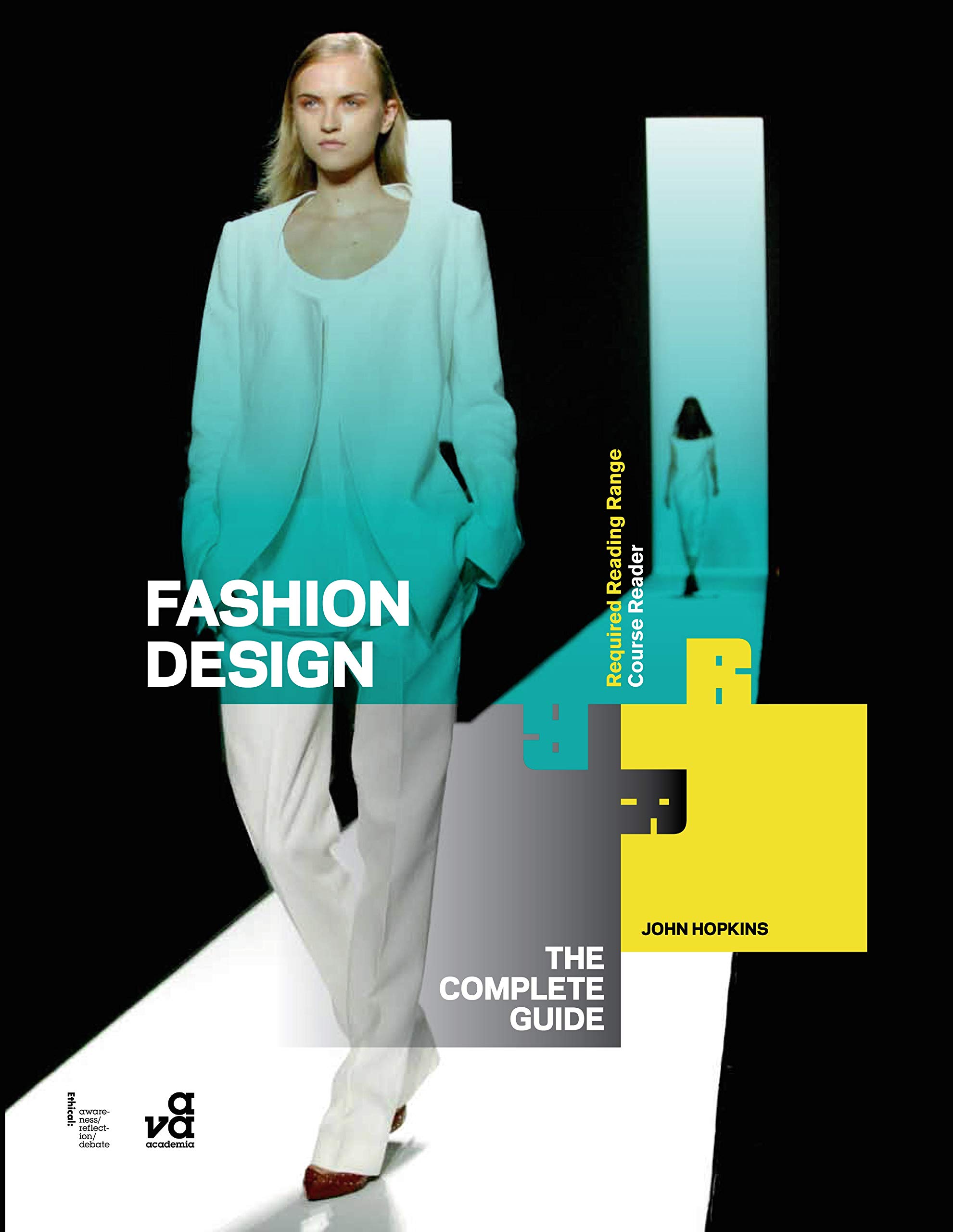 Fashion Design: The Complete Guide (Required Reading Range)