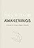 Awakenings: a guide to living a vegan lifestyle