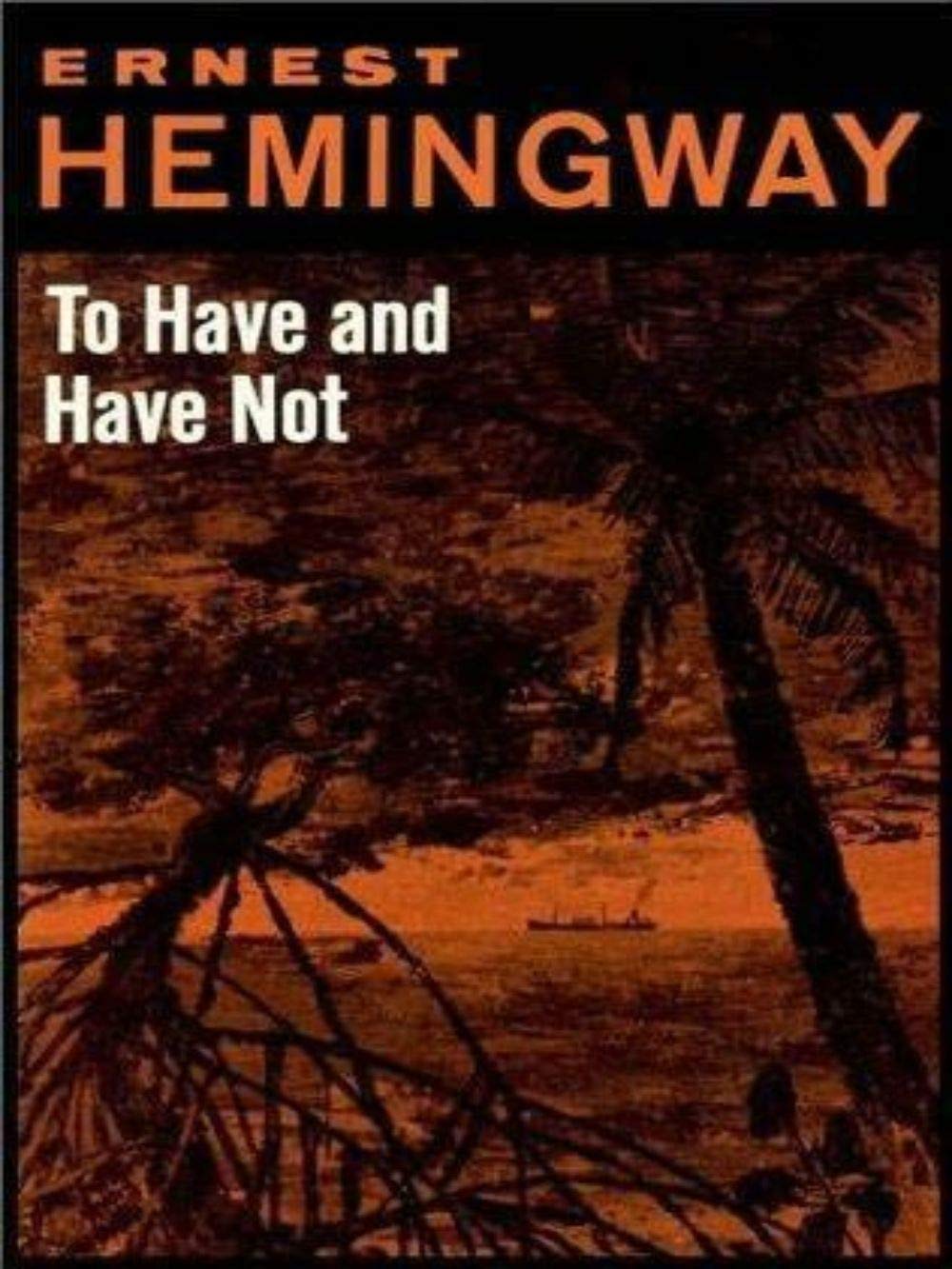 To Have and Have Not