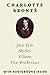 Charlotte Brontë (4 books):...