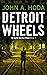 Detroit Wheels (FBI Agent M...
