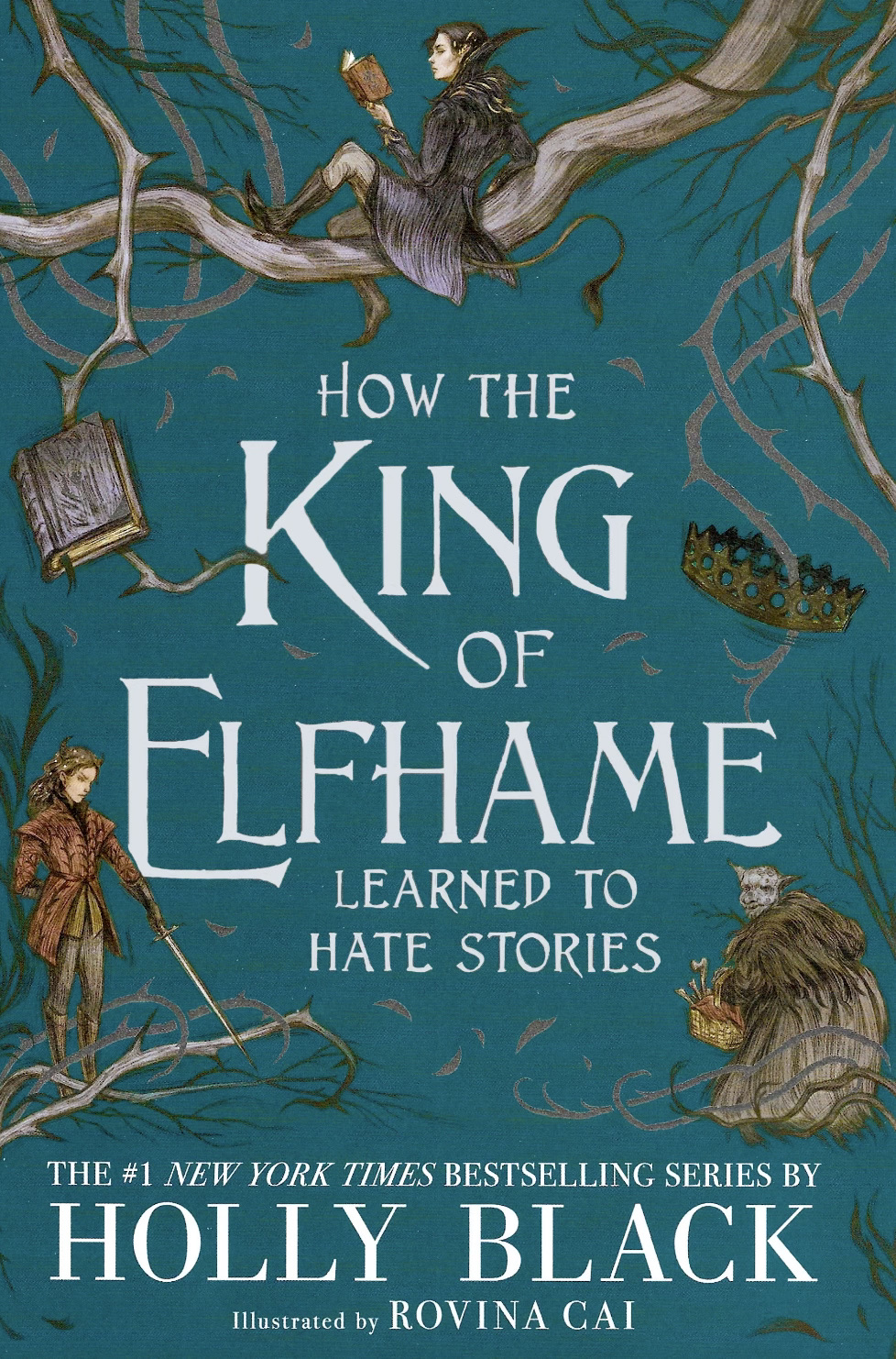 How the King of Elfhame Learned to Hate Stories