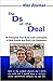 Ds of the Deal: 18 Principl...
