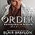 Order (Billionaires in Disguise: Maxence, #2)