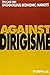 Against Dirigisme: The Case...