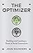 The Optimizer: Building and...