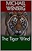 The Tiger Wind