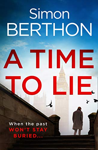 A Time to Lie