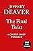 The Final Twist (Colter Shaw #3)
