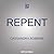 Repent (Disciples, #3)