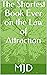 The Shortest Book Ever on the Law of Attraction by Mjd