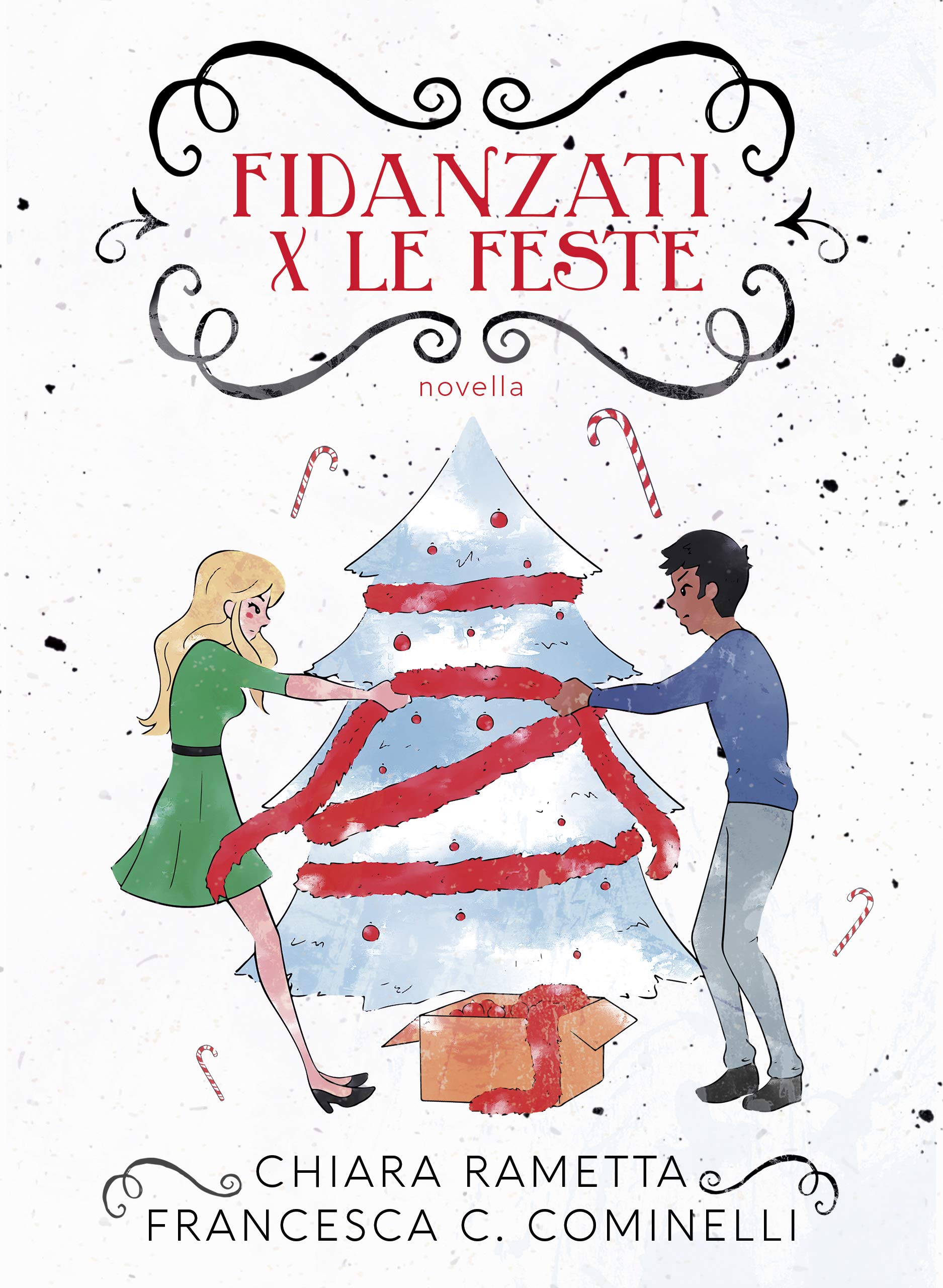 Fidanzati x le feste (Kindle Edition)