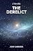 The Derelict