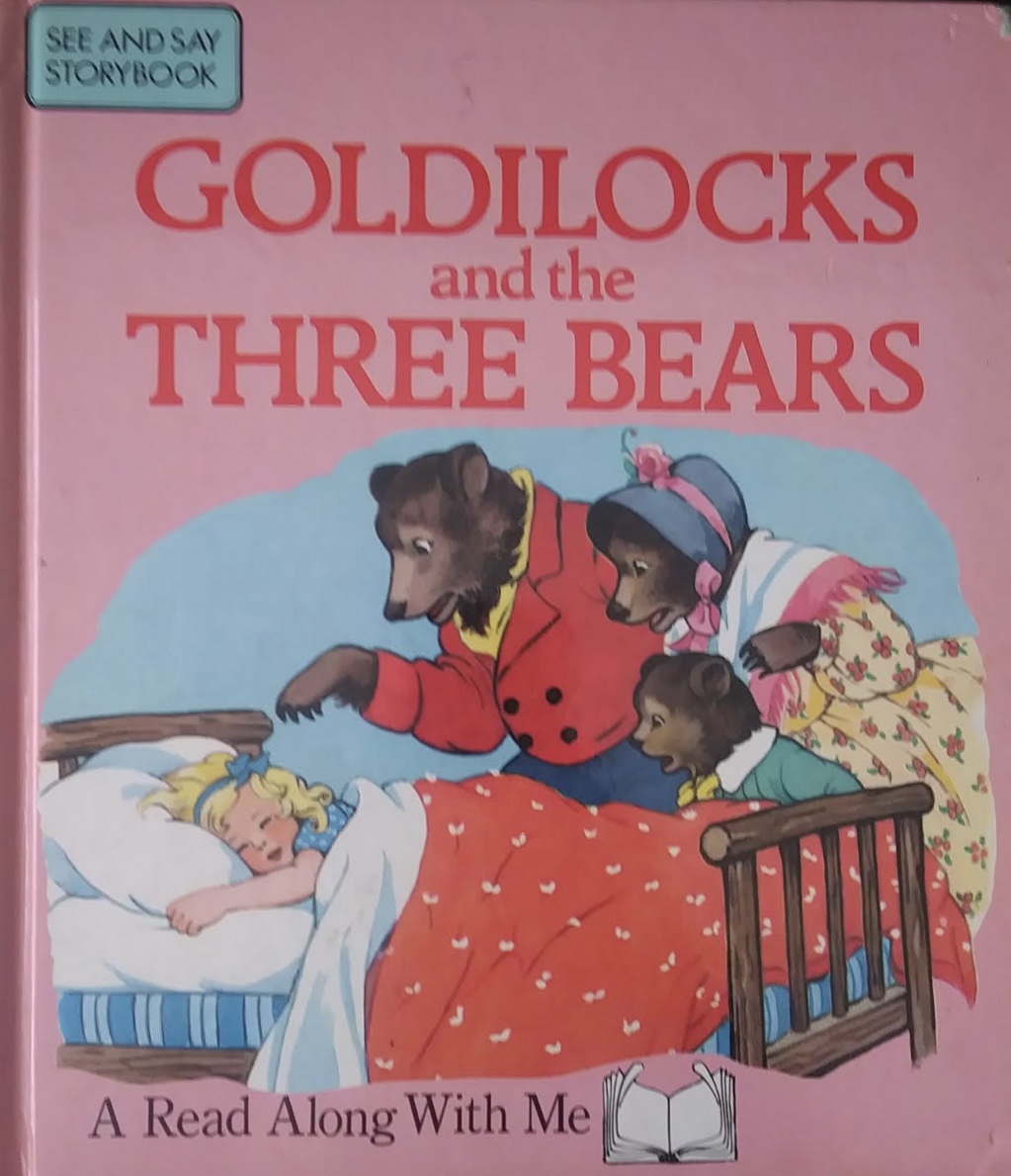 Goldilocks and the Three Bears (See and Say Storybook)