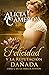 Felicidad y la Reputación Dañada: Libro 2 de la familia Fenton (Spanish Edition)