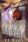 Escaped by Magic