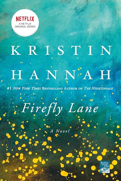 Firefly Lane (Firefly Lane, #1)