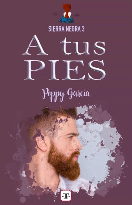 A tus pies (Sierra Negra, #3)