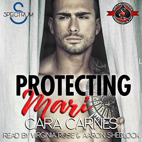 Protecting Mari (Special Forces: Operation Alpha; Counterstrike, #1)
