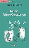 Kızıma Felsefe Öğ...