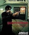 Cassavetes' Streams