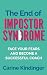 The End of Impostor Syndrome by Carine Kindinger