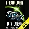 Dreadnought by B.V. Larson