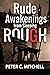 Rude Awakenings from Sleeping Rough by Peter C Mitchell