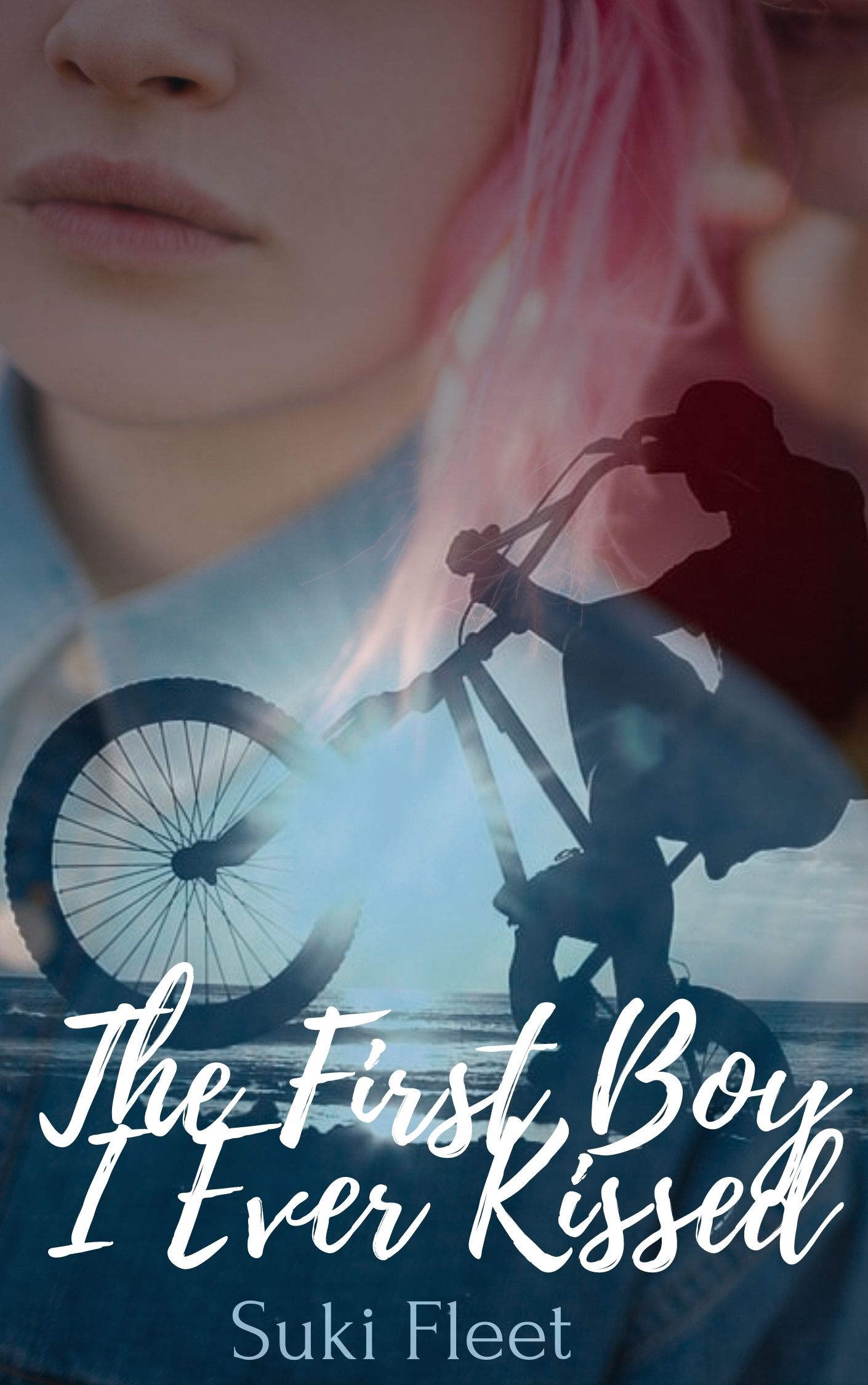 The First Boy I Ever Kissed (Kindle Edition)