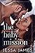The Baby Mission