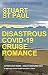 Disastrous Covid-19 Cruise Romance by Stuart St. Paul