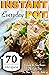 Instant Pot Everyday: 70 Ve...