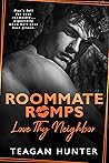 Love Thy Neighbor by Teagan Hunter