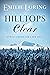 Hilltops Clear by Emilie Loring