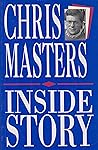 Chris Masters: Inside story Chris Masters: Inside story