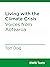 Living with the Climate Cri...