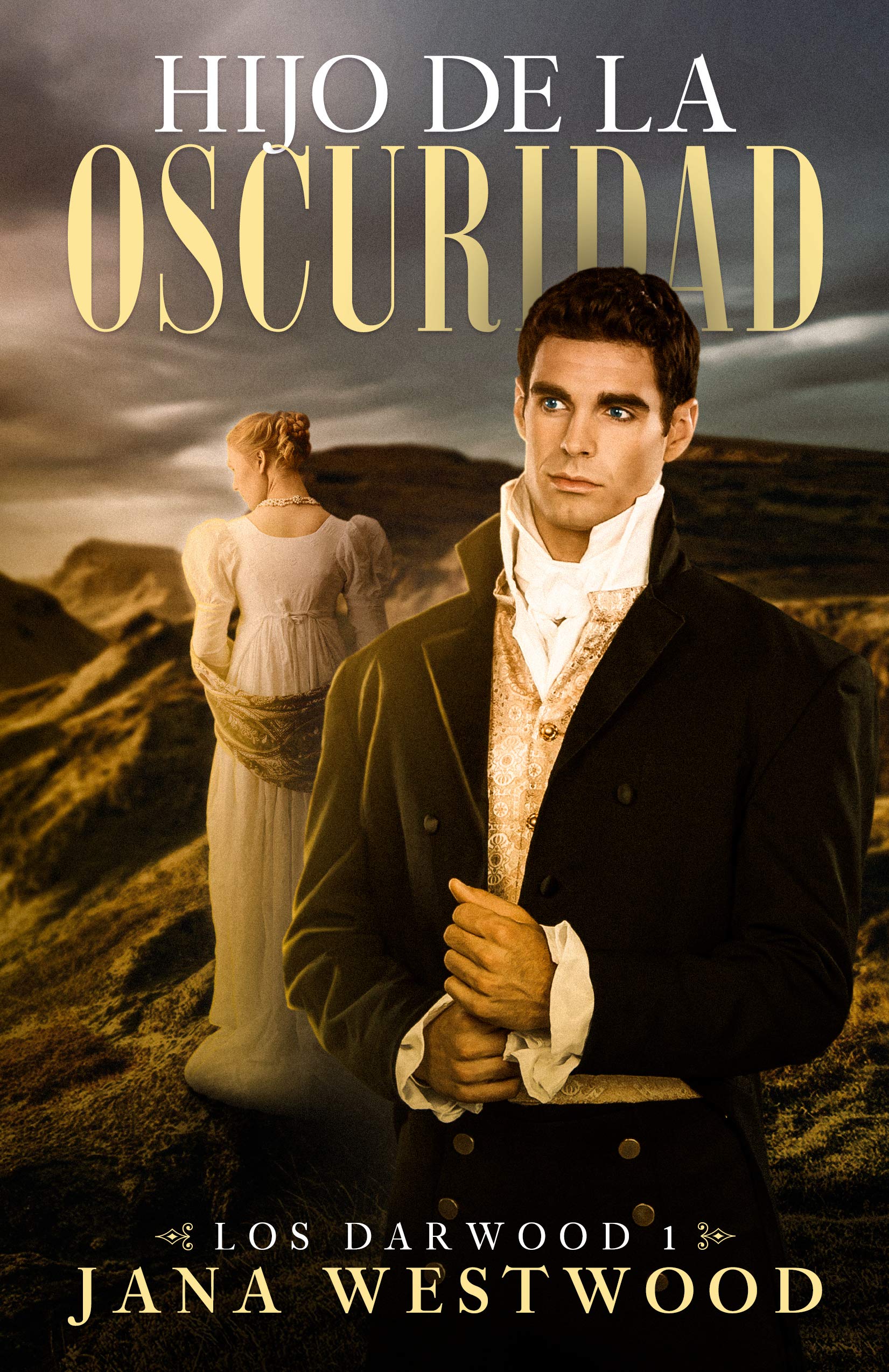 Hijo de la oscuridad (Los Darwood, #1)