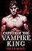 Captive of the Vampire King...