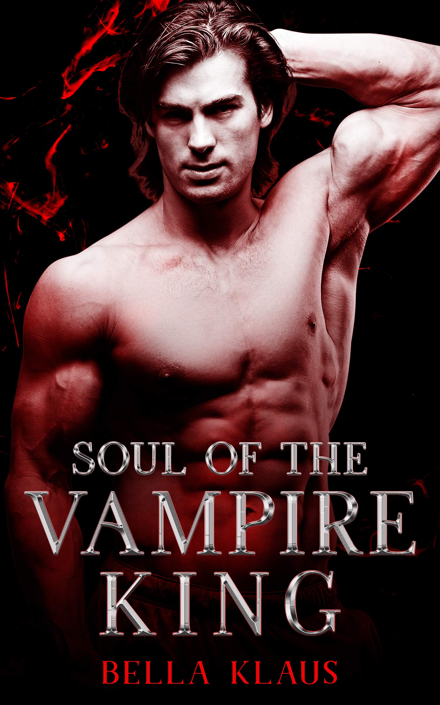 Soul of the Vampire King (Blood Fire Saga #3)