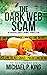 The Dark Web Scam (The Trav...