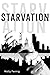 Starvation