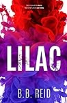 Lilac by B.B. Reid